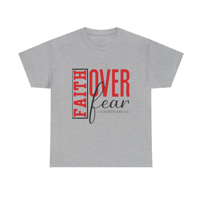 "Faith Over Fear" Unisex T‑Shirt