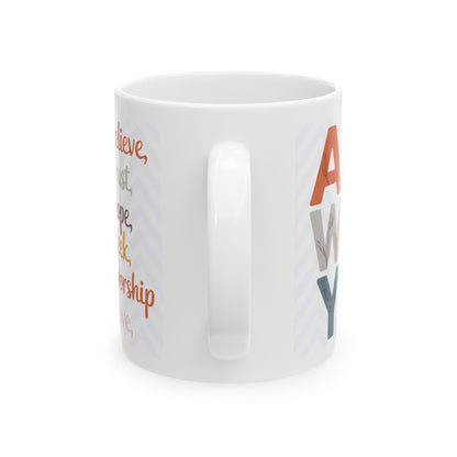 "Always" Mug