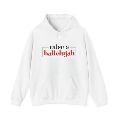 "Raise a Hallelujah" Unisex Hoodie