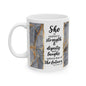 "She is Clothed in Strength" Mug