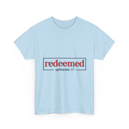 "Redeemed" Unisex T-Shirt