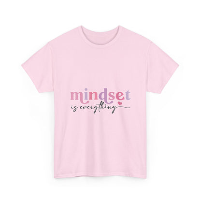 "Mindset Is Everything" Unisex T-Shirt