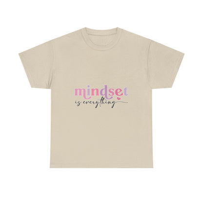 "Mindset Is Everything" Unisex T-Shirt