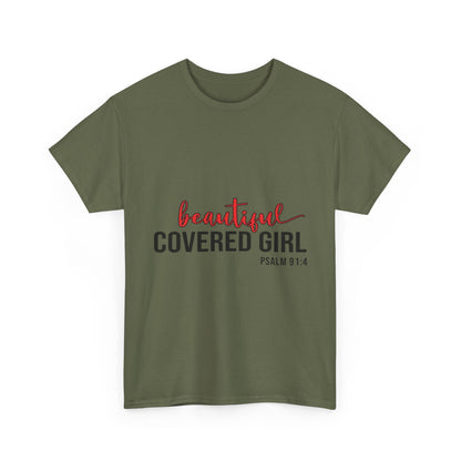 "Beautiful Covered Girl" Unisex T-Shirt