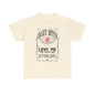 "Crazy Bitch Love Me or Hate Me" Unisex Cotton T-Shirt ADD COLLECTION