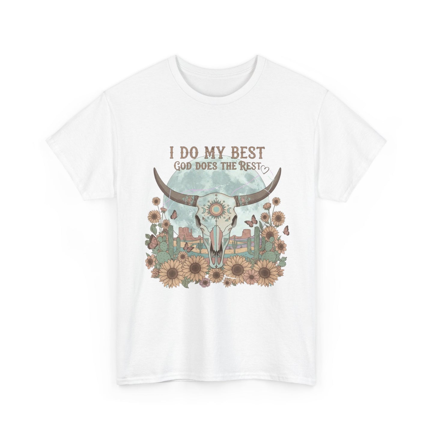 "I Do My Best" Unisex T-Shirt