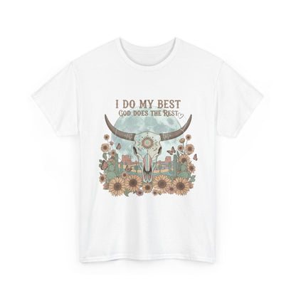 "I Do My Best" Unisex T-Shirt