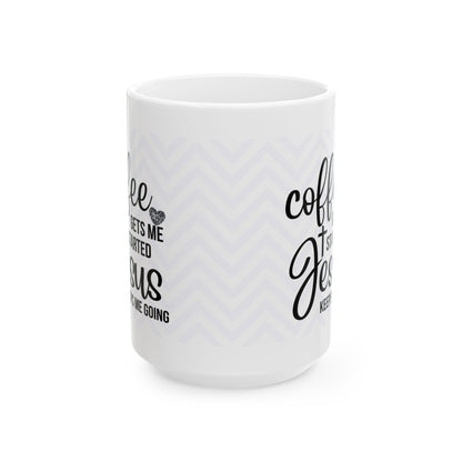"Coffee with Jesus" Mug