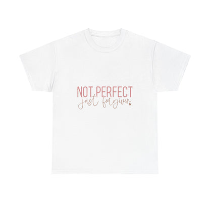 "Not Perfect Just Forgiven" Unisex Cotton T-Shirt