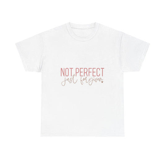 "Not Perfect Just Forgiven" Unisex Cotton T-Shirt