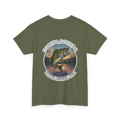 "Master Baiters Catch Bigger Fish" Unisex Cotton T-Shirt