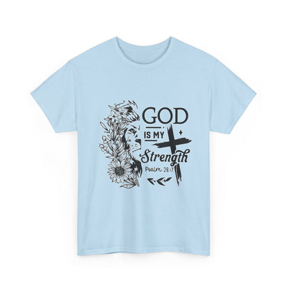 "God Is My Strength" Unisex T-Shirt