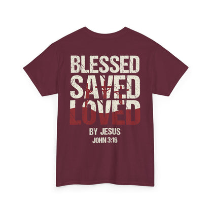 "Blessed Saved Loved" Unisex Cotton T-Shirt