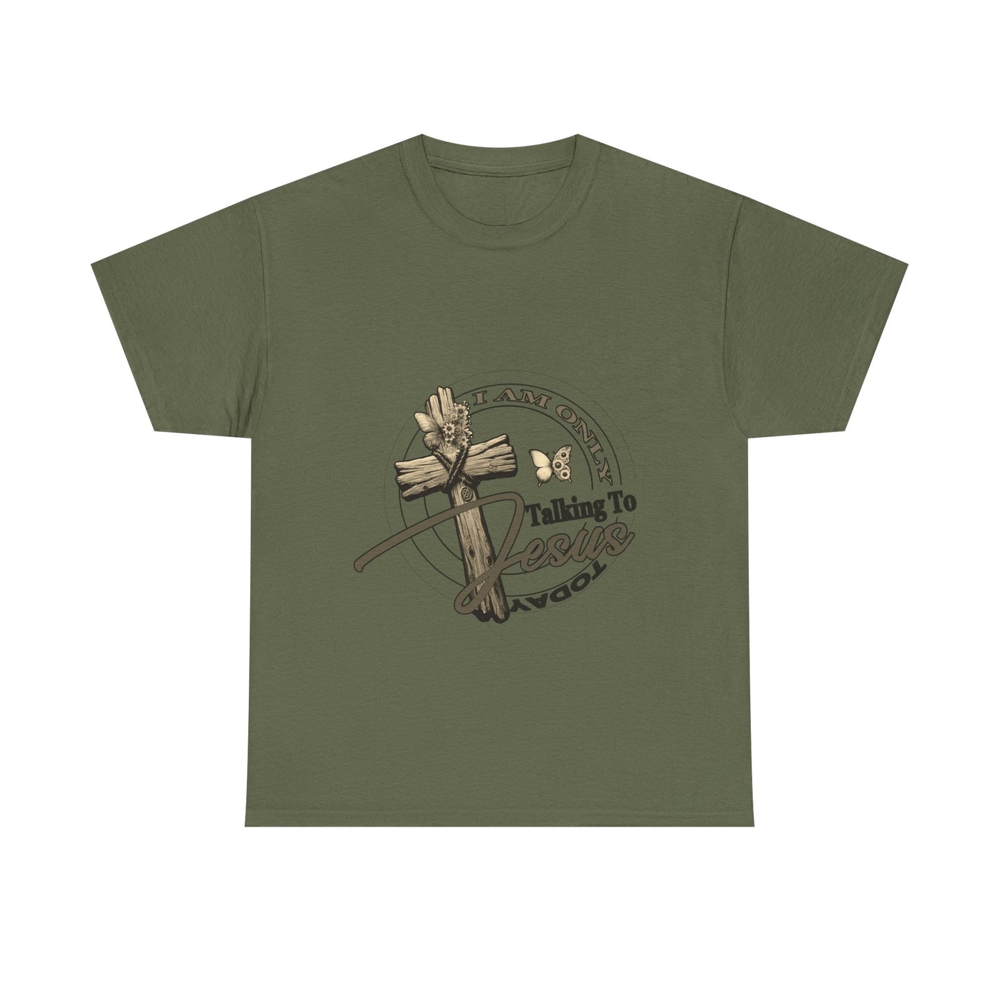 "I Am Only Talking to Jesus Today" Unisex Cotton T-Shirt