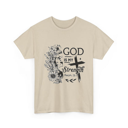 "God Is My Strength" Unisex T-Shirt