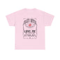 "Crazy Bitch Love Me or Hate Me" Unisex Cotton T-Shirt ADD COLLECTION