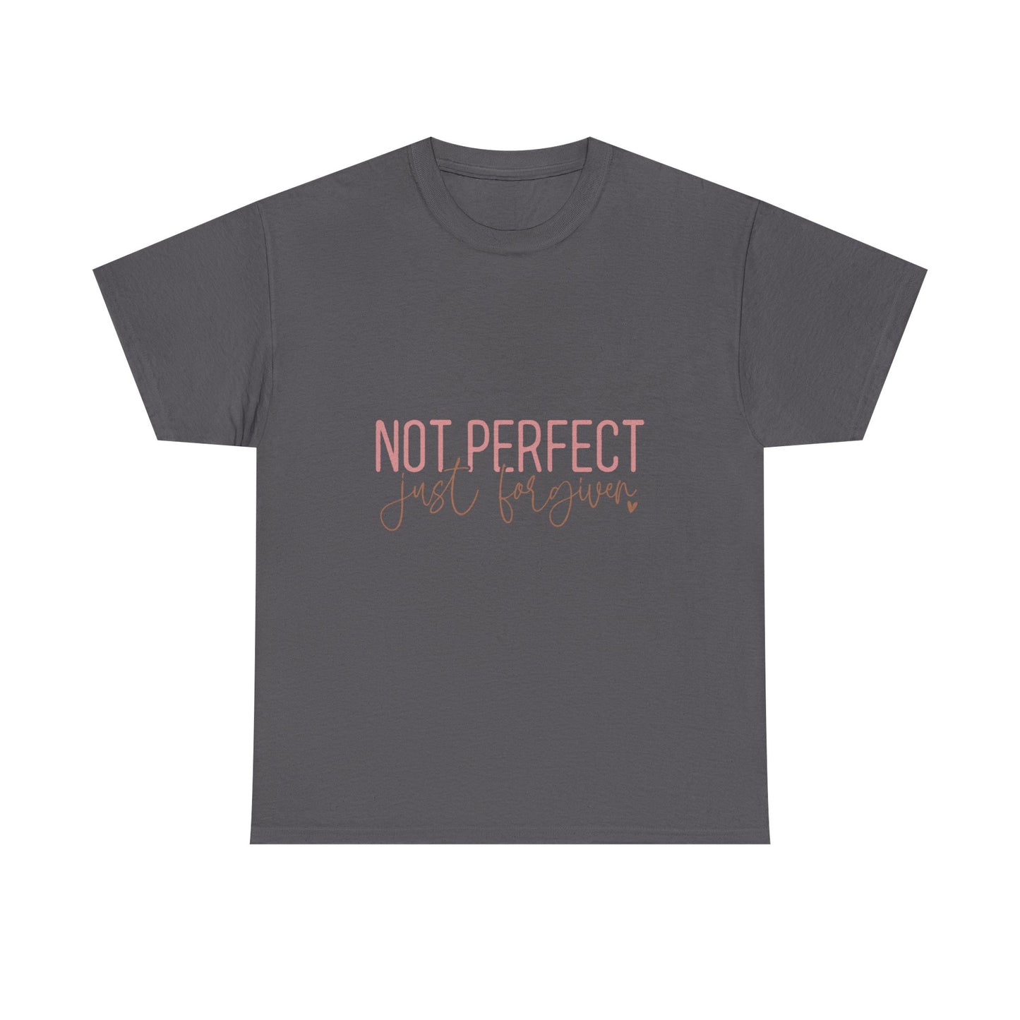 "Not Perfect Just Forgiven" Unisex Cotton T-Shirt