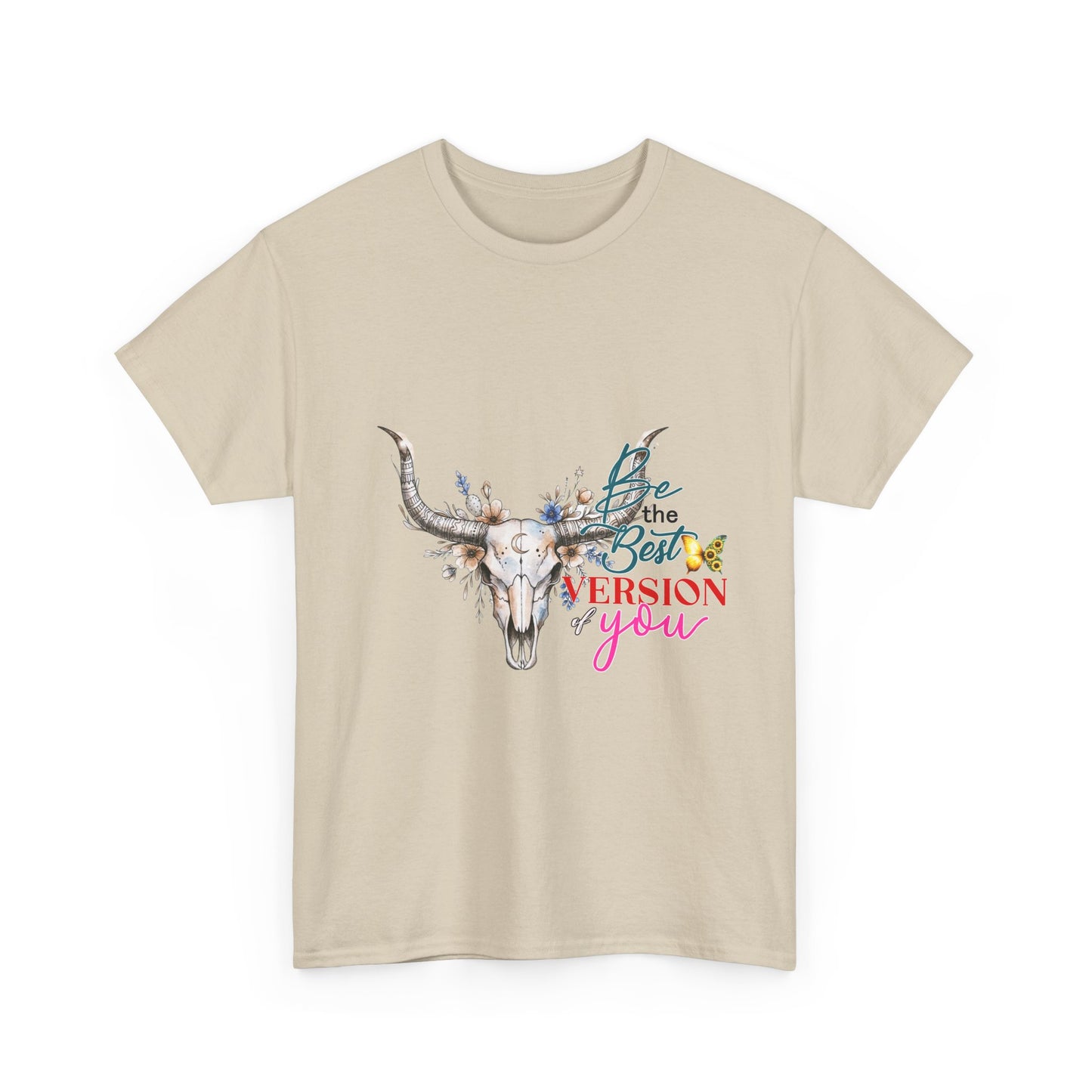 "Be the Best Version of You" Unisex T-Shirt