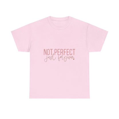 "Not Perfect Just Forgiven" Unisex Cotton T-Shirt