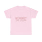 "Not Perfect Just Forgiven" Unisex Cotton T-Shirt