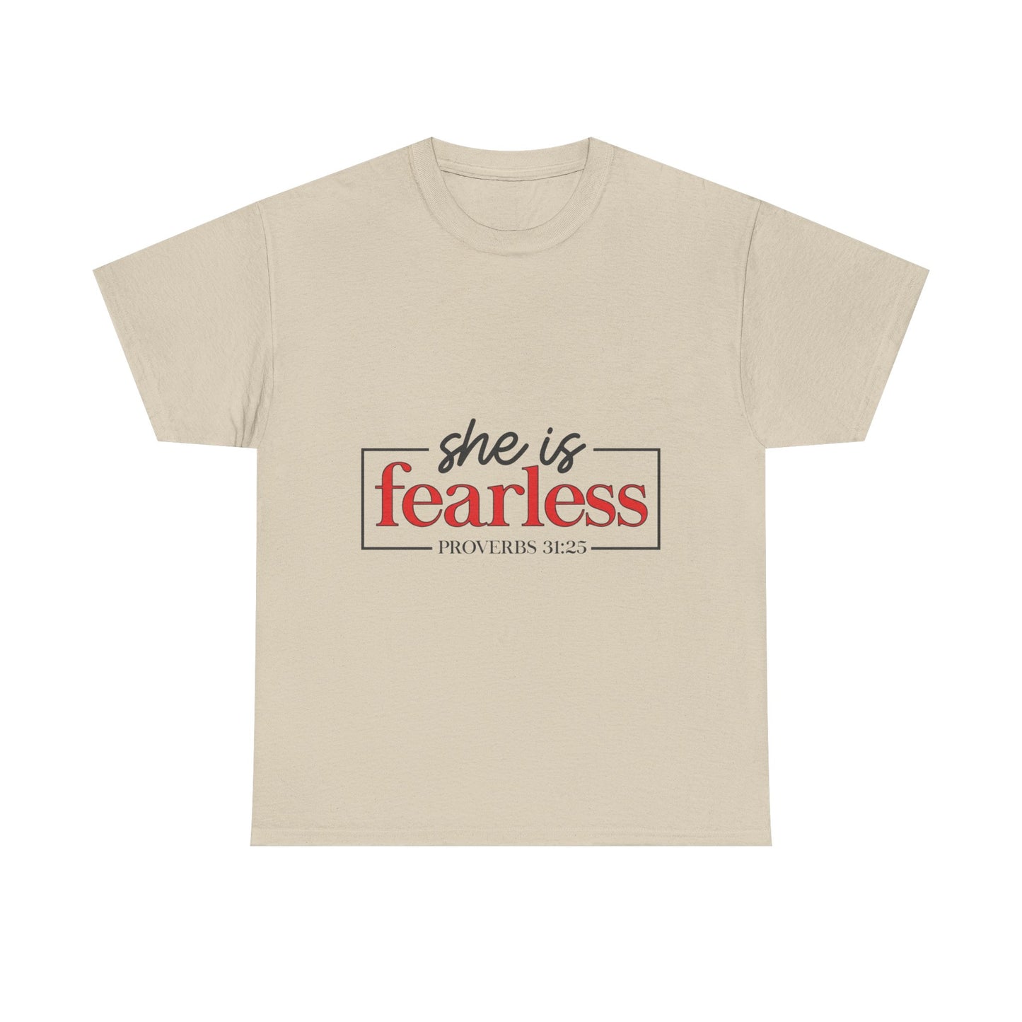 "She Is Fearless" Unisex T-Shirt