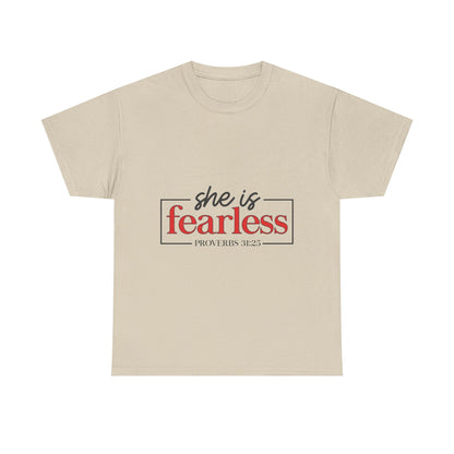"She Is Fearless" Unisex T-Shirt