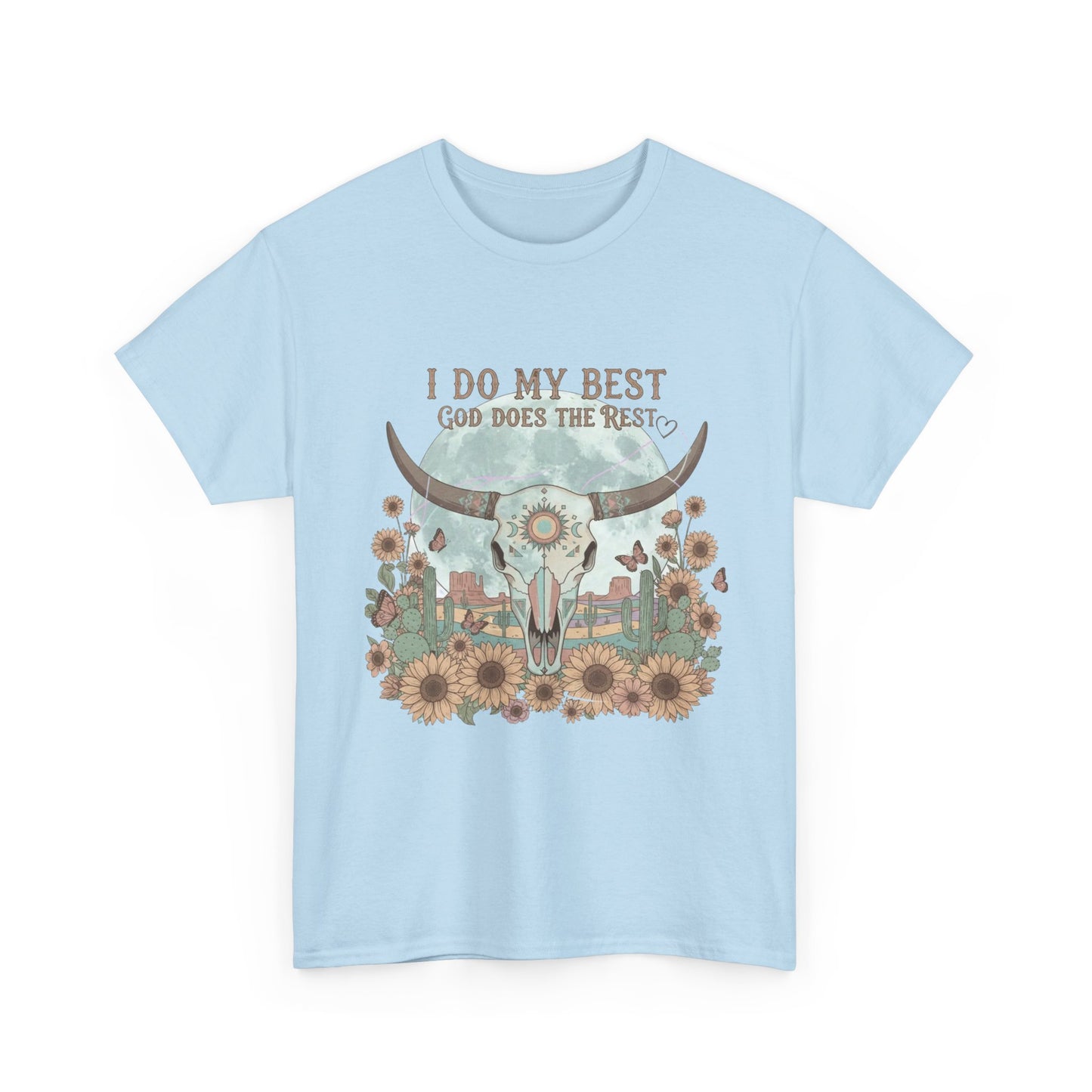 "I Do My Best" Unisex T-Shirt
