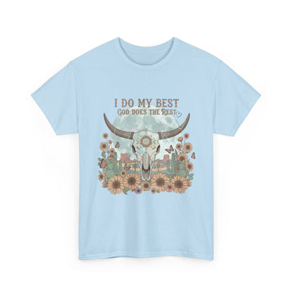 "I Do My Best" Unisex T-Shirt