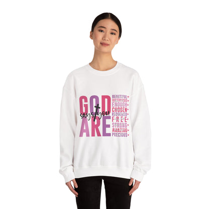 "God Says" Inspirational Crewneck Sweatshirt