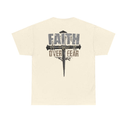 "Faith Over Fear" Unisex Cotton T-Shirt