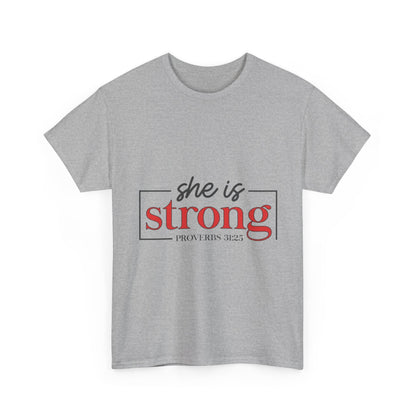 "She Is Strong" Unisex T‑Shirt