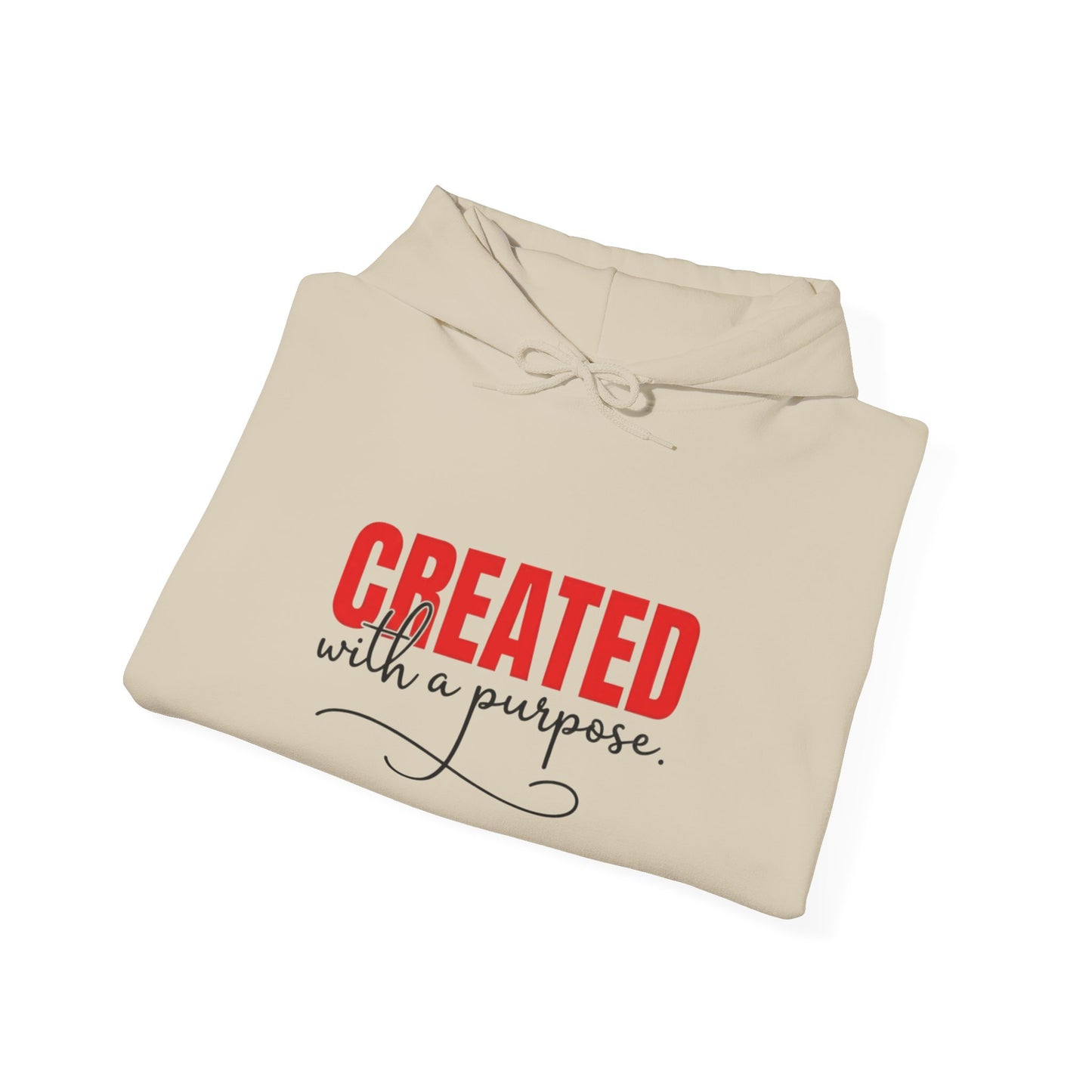 "Created with a Purpose" Unisex Hoodie