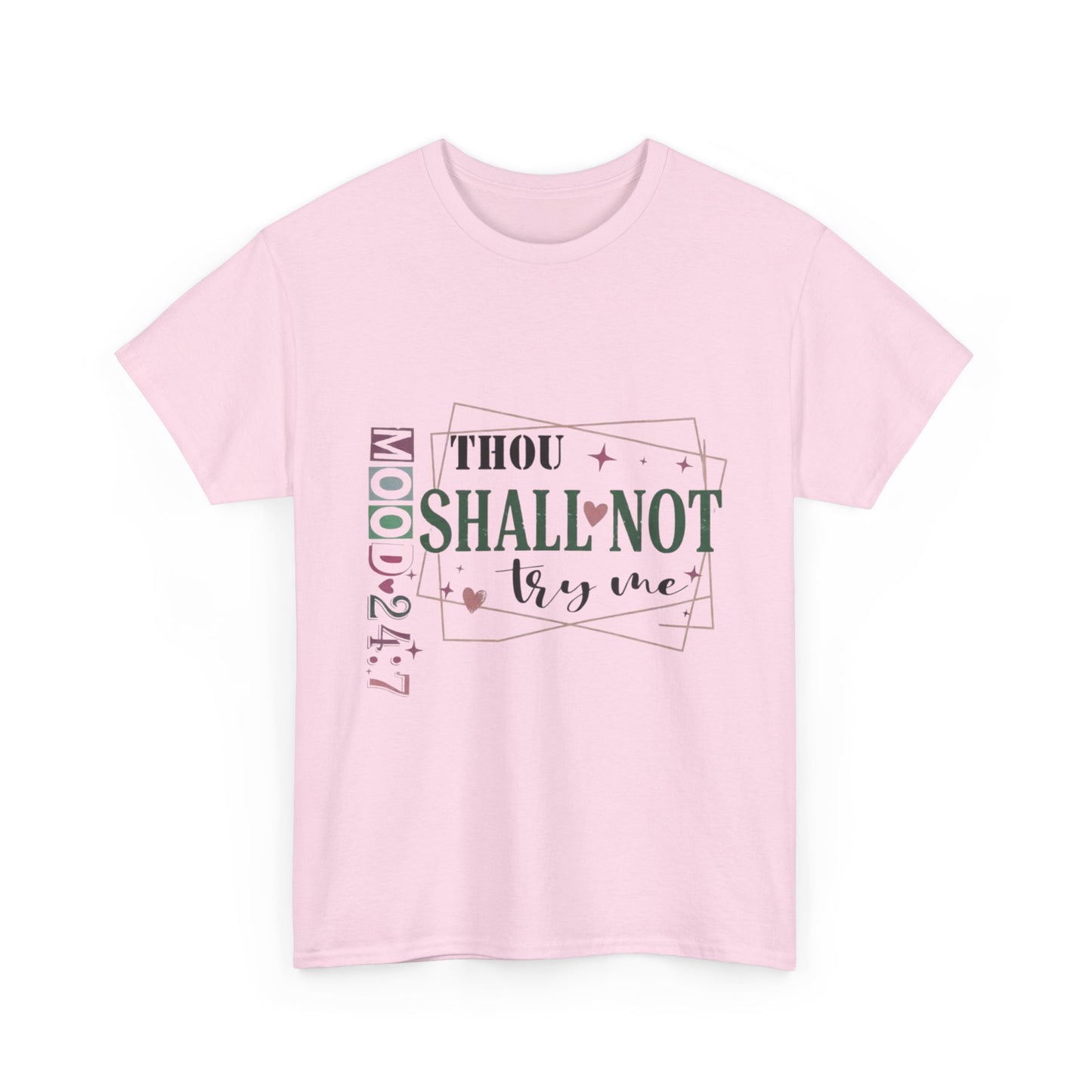 "Thou Shall Not Try Me" Unisex T‑Shirt