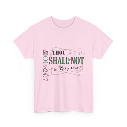 "Thou Shall Not Try Me" Unisex T‑Shirt