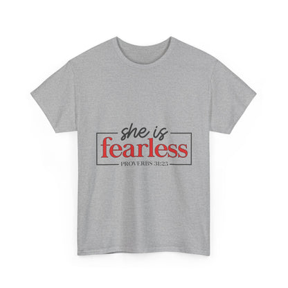 "She Is Fearless" Unisex T-Shirt