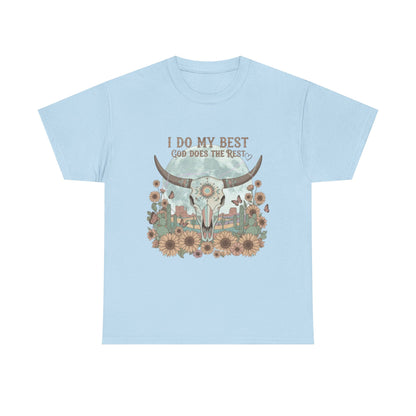 "I Do My Best" Unisex T-Shirt