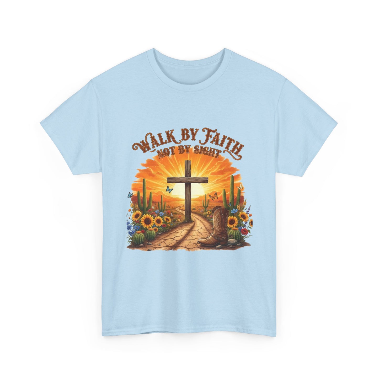 "Walk By Faith, Not By Sight" Unisex T-Shirt