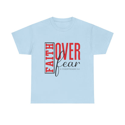 "Faith Over Fear" Unisex T‑Shirt