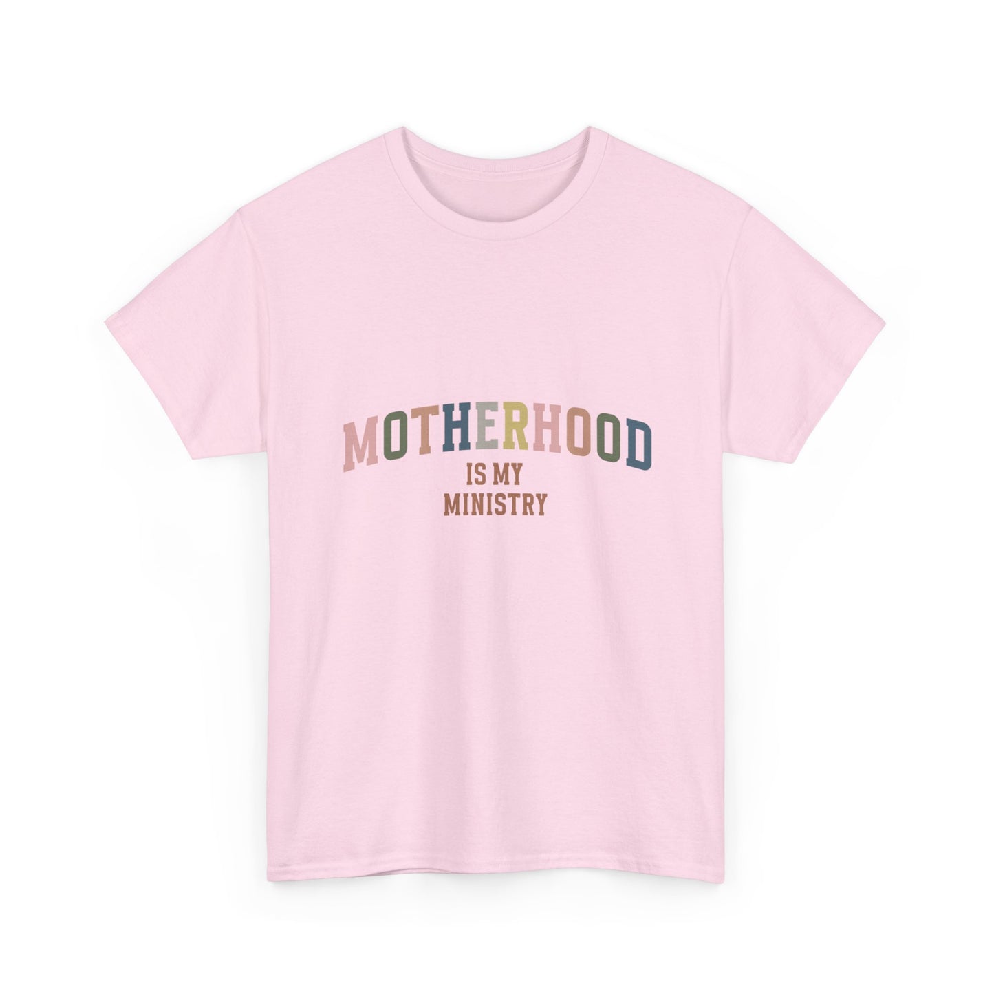 "Motherhood is My Ministry" Unisex Cotton T-Shirt