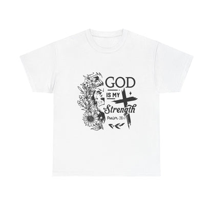 "God Is My Strength" Unisex T-Shirt
