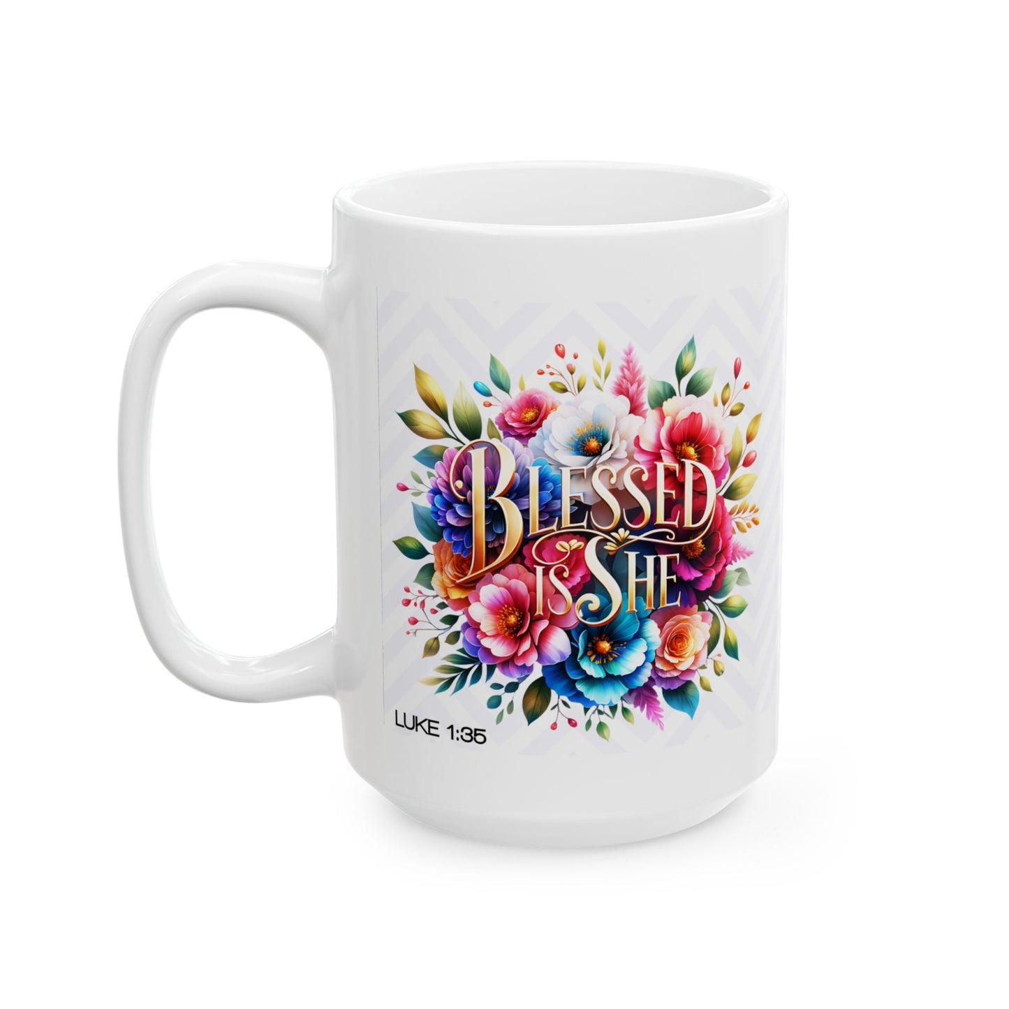 "Blessed Is She" Mug