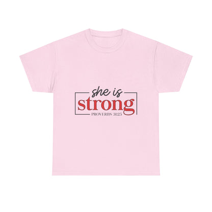 "She Is Strong" Unisex T‑Shirt