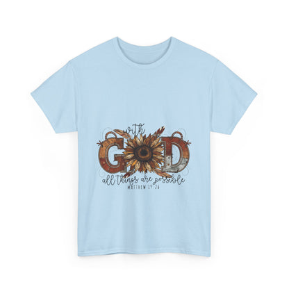 "All Things Are Possible" Unisex T-Shirt