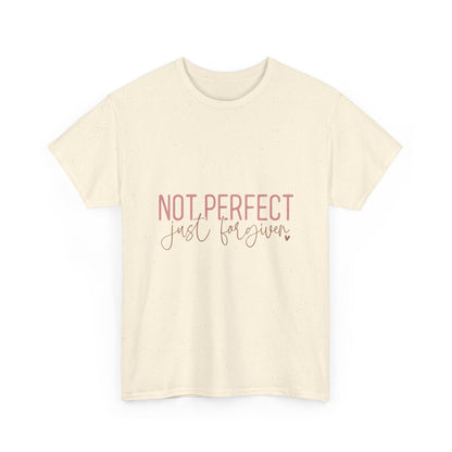 "Not Perfect Just Forgiven" Unisex Cotton T-Shirt