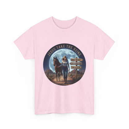"Jesus Take The Reins" Unisex Heavy Cotton T-Shirt