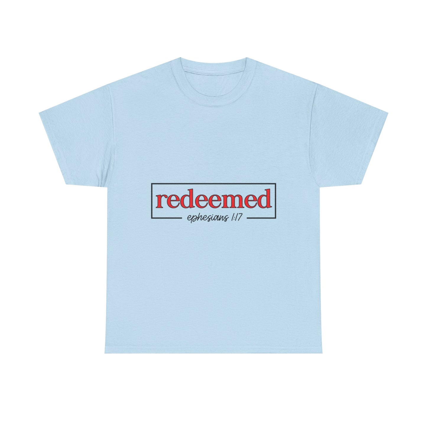 "Redeemed" Unisex T-Shirt