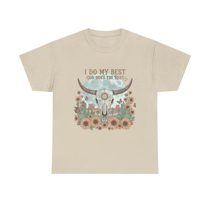 "I Do My Best" Unisex T-Shirt