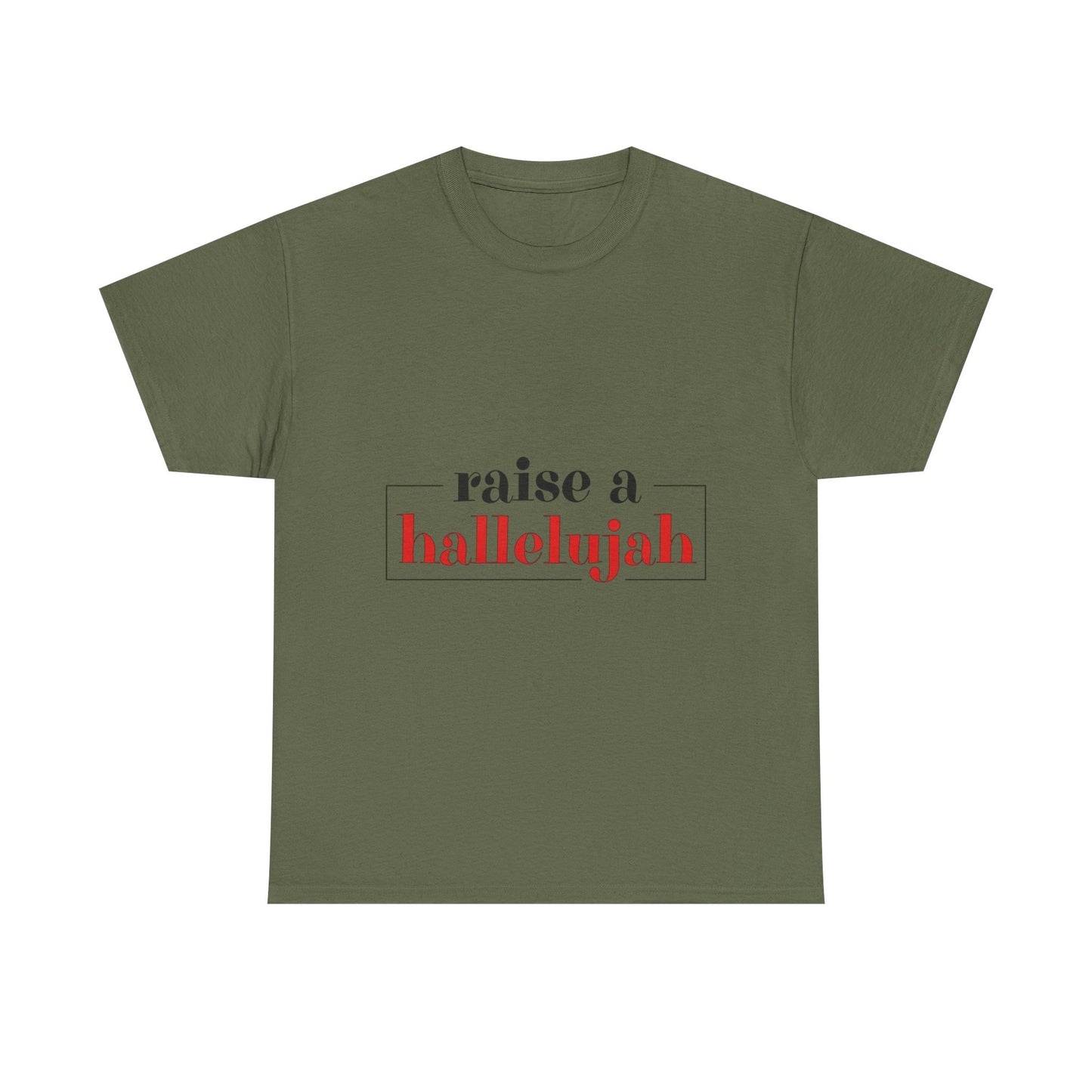 "Raise a Hallelujah" Unisex T-Shirt