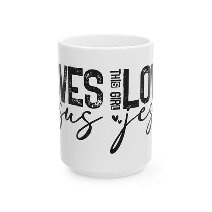"This Girl Loves Jesus" Mug