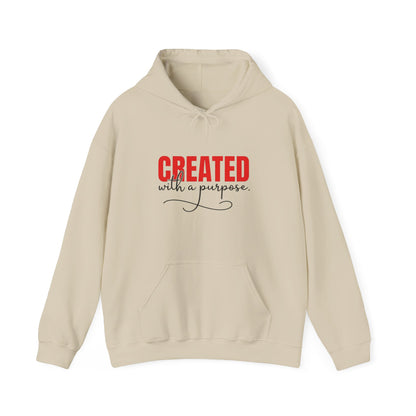"Created with a Purpose" Unisex Hoodie